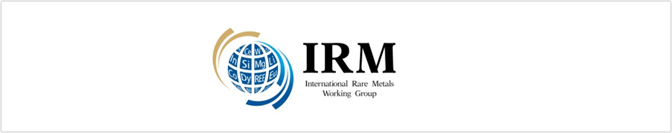 IRM : International Rare Metals Working Group